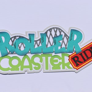 Scrapbook title, Roller Coaster Ride, Amusement Park, Rides, Summer, paper Piecing, Die Cut, Reddie13
