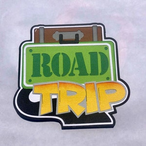 Paper Piecing, Road Trip Variations, Scrapbook, Page, Layout, Die Cut, Traveling
