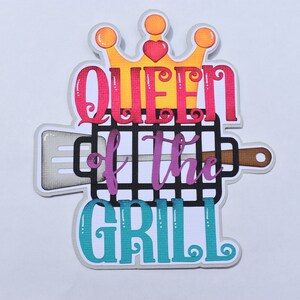 Paper Piecing title Queen of the Grill, BBQ, Summer, Picnic, Cookout, Scrapbook, page, Layout, Die Cut