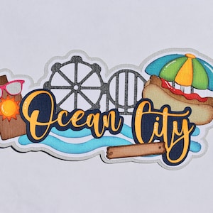 Scrapbook title, Ocean City, Beach, Vacation, Travel, Paper Piecing Die Cut, Reddie13