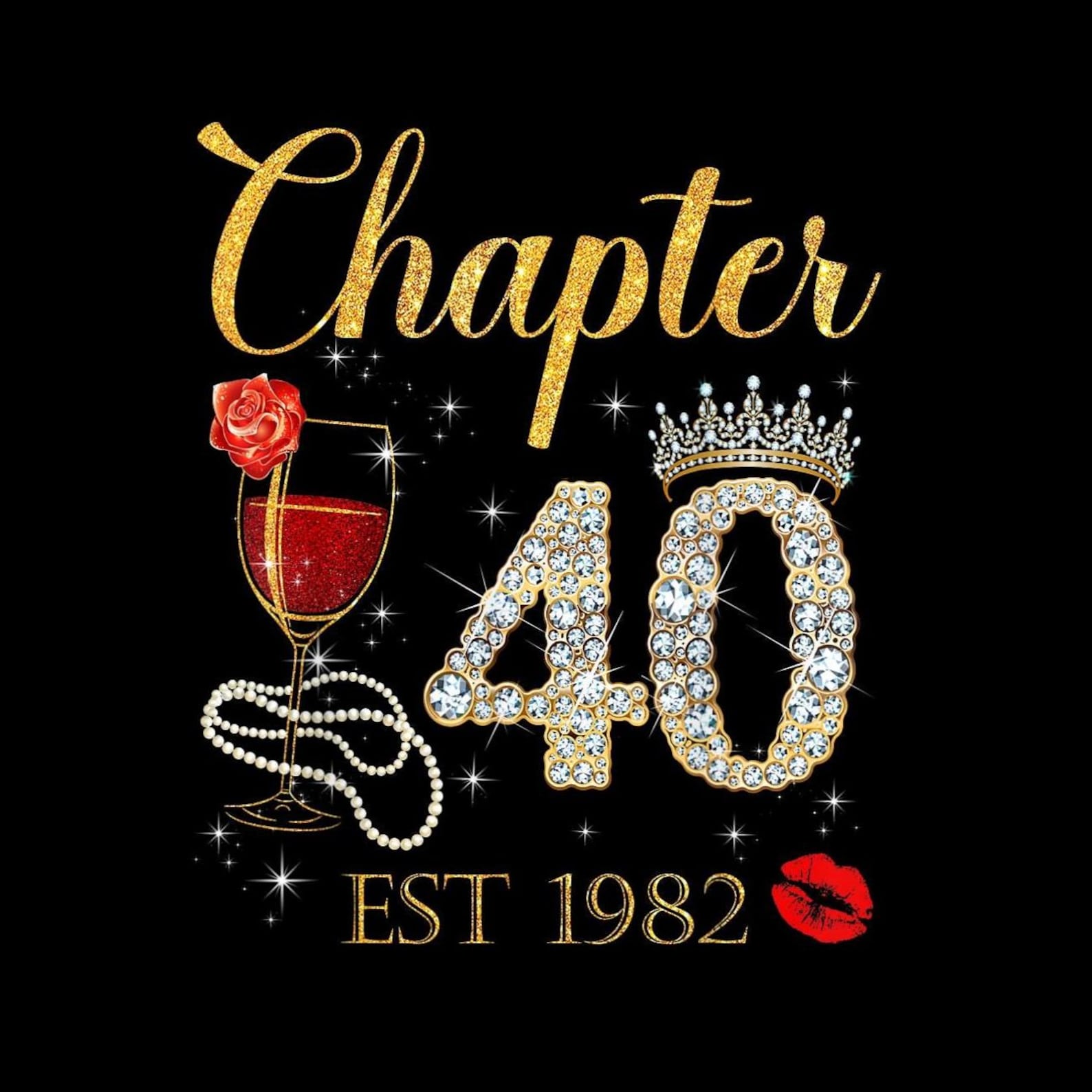 Chapter 40 Birthday PNG, 40th Birthday Shirt, Rhinestone Crown, Red ...