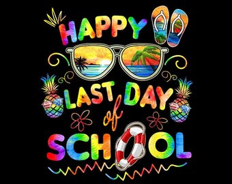 以下が含まれることがあります： タイダイ柄で「HAPPY LAST DAY of SCHOOL」と書かれたカラフルなグラフィック。ビーチの風景が描かれたサングラス、ビーチサンダル、サングラスをかけたパイナップル、救命浮き輪が黒い背景に描かれています。