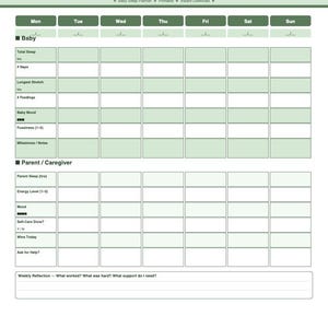 May include: A printable Baby & Parent Wellness Tracker in shades of green. The tracker includes sections for baby and parent/caregiver, with spaces to record sleep, mood, feedings, and weekly reflections. The text reads "Baby & Parent Wellness Tracker."