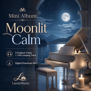 Puede incluir: Un piano de cola blanco y un banco a juego en una habitación con vistas a una luna llena sobre un lago. El texto dice: Mini Album Moonlit Calm, 3 Original Tracks + 1 Hrs Looping Track, Digital Download MP3 y el logotipo de LuviaMusic.
