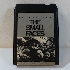 スモール・フェイセズ - アーキタイプ - M8G 4955 ~ 8 トラック テープ カートリッジ、コンピレーション アルバム (MGM レコード、1974) ~ 60 年代のモッズ/ロック ミュージック