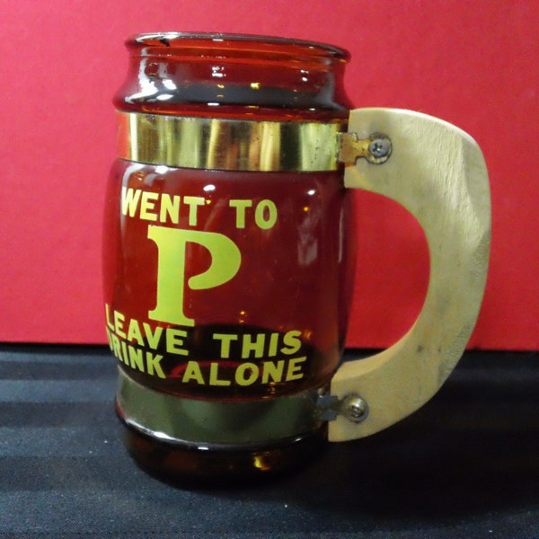 Vintage 'Went To P Leave This Mug Alone' Novelty siesta ware-style brown glass Barrel Mug with wood handle