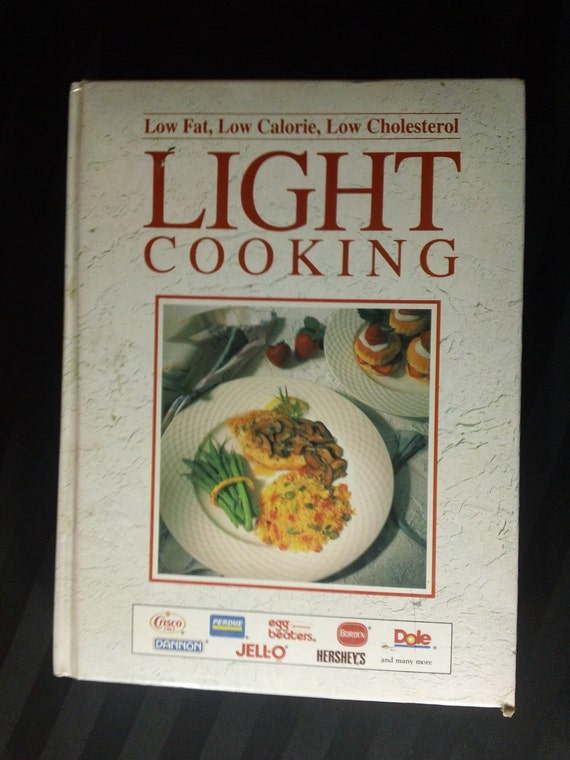 Low Fat Low Calorie Low Cholesterol Light Cooking Vintage Etsy