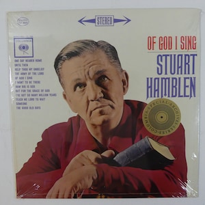 Stuart Hamblen - Of God I Sing - CSRP 8569 - 12&quot; vinyl lp, album reissue (Columbia Special Products,1962) Country/Gospel ~ Still Sealed