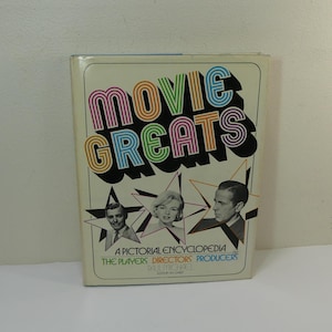 Grandes del cine: una enciclopedia ilustrada (los actores, directores, productores) ~ Paul Michael, editor en jefe ~ libro de tapa dura de 1969