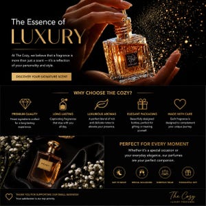 May include: A square glass perfume bottle with gold accents and a black label reading The Cozy, displayed against a black background with gold text and icons detailing product features like premium quality, long-lasting scent, and elegant packaging.