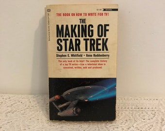 The Making of Star Trek by Stephen E. Whitfield The Making of Star Trek by Stephen E. Whitfield