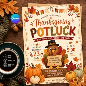 May include: A Thanksgiving potluck invitation card featuring a cartoon turkey wearing a hat, holding a sign that reads Please bring your favorite dish to share. The design includes pumpkins, autumn leaves, and text for a November 23, 2024 event.