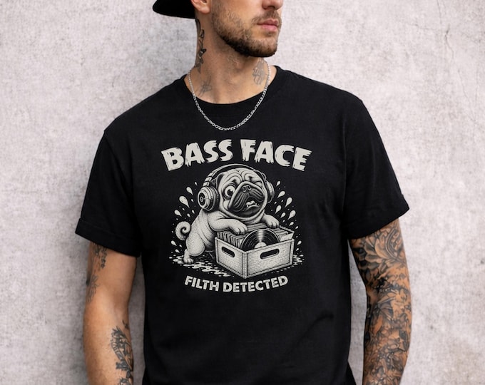 Featured listing image: Bass Face – Filth Detected Pug DJ Tee