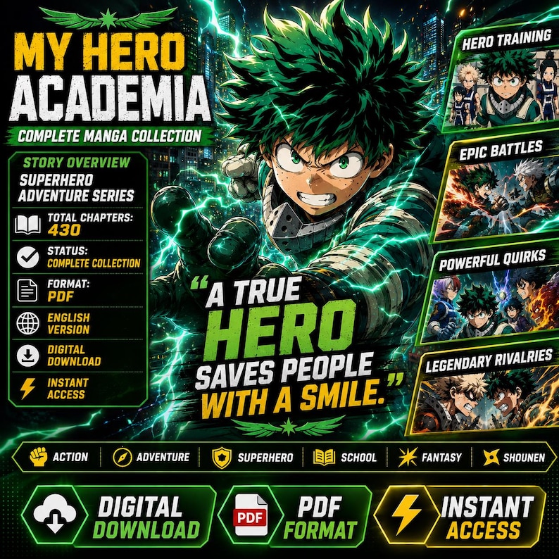 May include: A digital My Hero Academia manga collection advertisement featuring Izuku Midoriya surrounded by green lightning. Text includes 'A true hero saves people with a smile,' 'Total chapters: 430,' 'Complete collection,' 'PDF format,' and 'Instant access.'