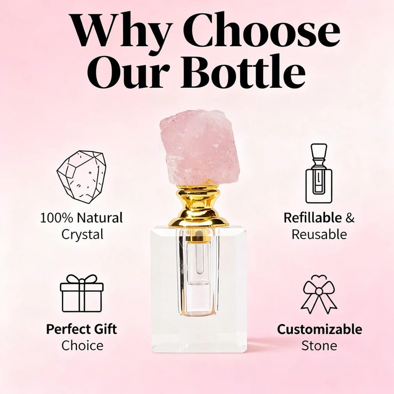May include: A clear, rectangular bottle with a gold-colored neck and a pink, raw crystal stopper. The image includes text that reads "Why Choose Our Bottle" and highlights features like "100% Natural Crystal" and "Refillable & Reusable."