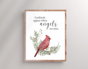 Cardinals Appear Angels Near Remembrance Quote Print: Sympathy Gift, Funeral Sign (Digital Download)