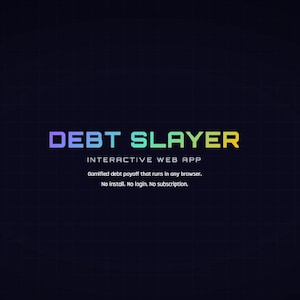 Puede incluir: La imagen muestra el texto "DEBT SLAYER" en un degradado de colores, con "INTERACTIVE WEB APP" debajo. Texto adicional explica que la aplicación ofrece pago simplificado de deudas, funcionando en cualquier navegador, sin instalación, inicio de sesión ni suscripción.