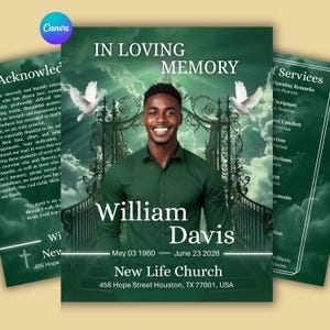 May include: A funeral program template in shades of green featuring a portrait of a man, the text IN LOVING MEMORY, William Davis, May 03 1960 - June 23 2026, and New Life Church 456 Hope Street Houston, TX 77001, USA, with two white doves and a gate.