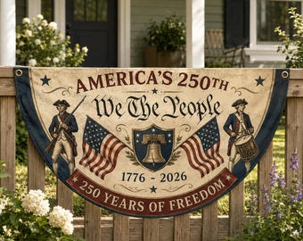 We The People Custom Patriotic Fan Bunting, 1776 2026 US Flag Banner, Americas 250th Semicircle Flag, 4th Of July Porch Decor