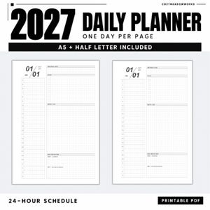 Könnte beinhalten: Ein 2027 Tagesplaner als druckbares PDF mit 24-Stunden-Zeitplan, einem Tag pro Seite und Abschnitten für Ziele, Aufgaben, Notizen und Reflexionen. Enthält A5- und Half-Letter-Formate in einem klaren schwarz-weißen Rasterdesign.