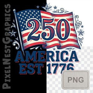 Puede incluir: Gráfico patriótico con la bandera estadounidense y el número "250" en el centro. El texto "AMERICA EST 1776" está debajo. El diseño, en rojo, blanco y azul, tiene un estilo vintage.