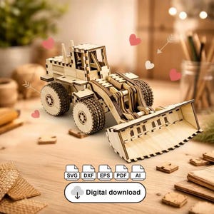 May include: A wooden model of a front-end loader, featuring intricate laser-cut details. The model is light brown with dark brown tires and a front bucket. The image includes the text "Digital download" and file type icons.