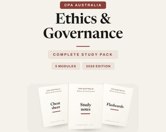 CPA Australia Ethics and Governance Study Notes, Cheat Sheet & Flashcards | EG Study Pack | Instant Download PDF 2026