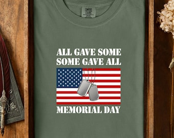Camiseta del Día de los Caídos "Todos dieron algo, algunos lo dieron todo" - Camiseta de recuerdo militar para veteranos