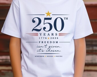 USA 250th Anniversary Shirt - 1776 to 2026 Freedom Quote Patriotic History Tee
