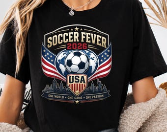 Soccer Fever USA 2026 T-Shirt: One World, Game, Passion