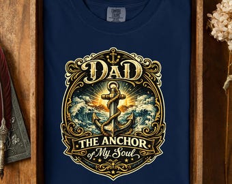 Vintage Dad Anchor Shirt – Nautical Father’s Day Gift, Sailor Soul Graphic Tee