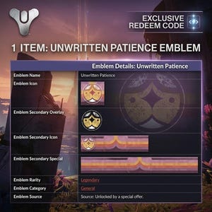 May include: Image of the "Unwritten Patience" emblem from a video game. The emblem details are displayed on a purple background. The emblem has a circular design with a gold and white color scheme. The text "EXCLUSIVE REDEEM CODE" is at the top.