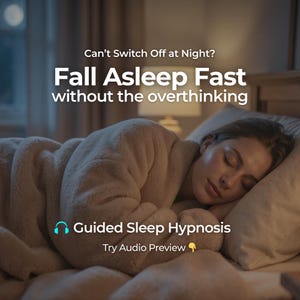 以下が含まれることがあります： ベッドで寝ている人、ベージュのローブを着て、「Can't Switch Off at Night? Fall Asleep Fast without the overthinking」というテキストが表示されています。画像には「Guided Sleep Hypnosis」と「Try Audio Preview」というテキストも含まれています。