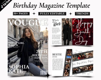 May include: A digital birthday magazine template featuring over 50 pages. The layout includes a cover page titled VOUGUE with a photograph of a person, a page titled Who's that girl, and a page with film strip photo frames labeled BESTIE.