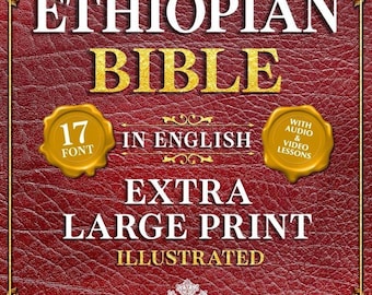 Complete Ethiopian Bible – Extra Large Print Illustrated Study Edition | English & Spanish Christian Bible