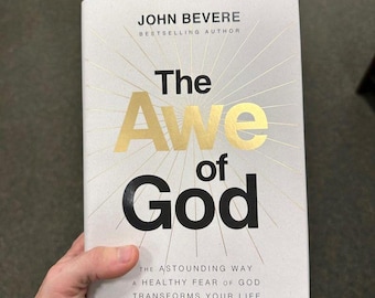 The Awe of God by John Bevere The Astounding Way a Healthy Fear of God Transforms Your Life Spiritual Growth Christian Faith Bestseller New