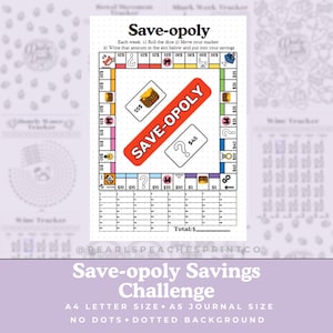 May include: A Save-opoly savings challenge game board printed on paper. The board features a square track with colorful spaces, icons, and text including Save-opoly, $55, and $45. Below the board is a grid for tracking savings with a total line.
