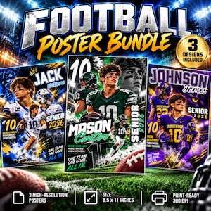 May include: A digital football poster bundle featuring three designs with high-resolution graphics of athletes in uniforms, stadium lighting, and text including names like Jack Williams, Mason Carter, and Johnson James, sized at 8.5 x 11 inches.
