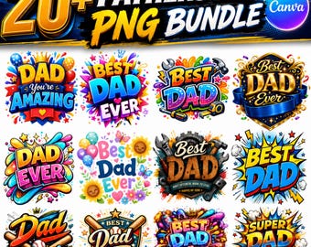 20+ Father’s Day PNG Bundle | Best Dad Ever, Thank You Dad Quotes, Gift Designs, Sublimation Shirt PNG Bundle, Customized Canva templates