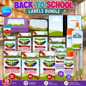 May include: A Back to School Labels Bundle featuring various school supply stickers including Crayola crayon boxes in counts of 16, 24, 32, 48, and 64, coloured pencil boxes, Elmer's glue, Play-Doh, and pencils, all displayed with a landscape graphic design.