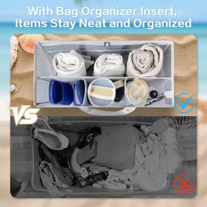 May include: A rectangular light gray bag organizer insert with multiple interior compartments containing folded white fabric, a rolled towel, a blue case, and a white container, contrasted with a disorganized bag filled with loose items.
