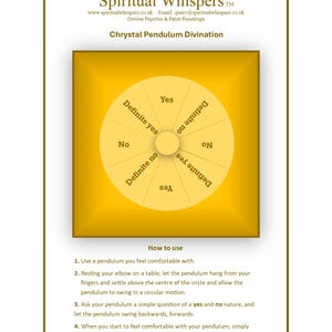 May include: A golden-yellow Chrystal Pendulum Divination chart with text. The chart has a circular dial with "Yes", "No", and "Definite" options. Instructions on how to use the pendulum are included. The website address is also visible.
