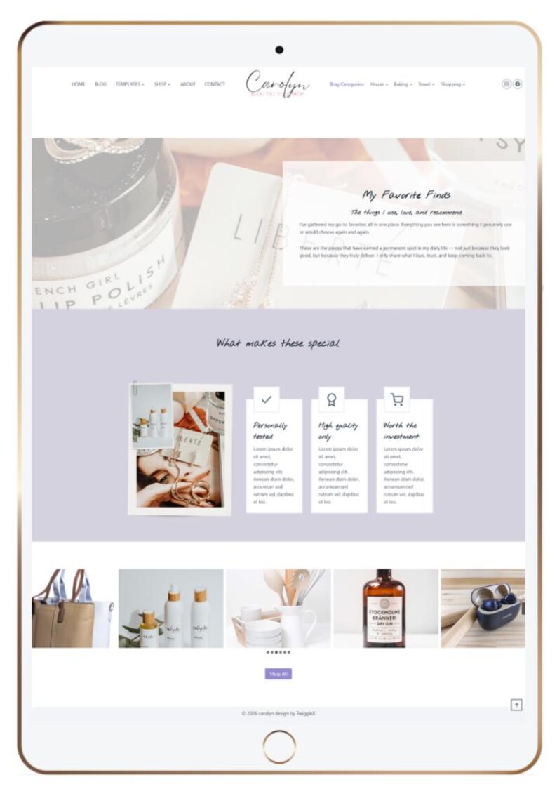 May include: A digital tablet displaying a website interface titled Carolyn. The layout features a header with navigation links, a section titled My Favorite Finds, and a What makes these special area with three columns. Below are product images.