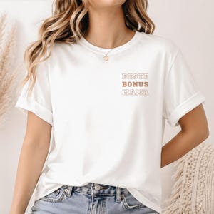 Beste Bonusmama Shirt |  Stiefmutter Geschenk | Bonus Mom T-Shirt | Patchwork Family | Bonus Kinder Familie | Minimalistische Typografie