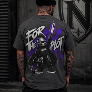 Do It For The Plot | Chaos Energy Tee | Medieval Streetwear | Skater Shirt