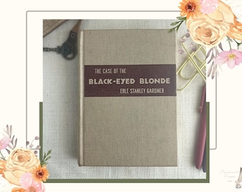 1944 First Edition The Case of the Black-Eyed Blonde | Perry Mason by Erle Stanley Gardner | Vintage Mystery Book