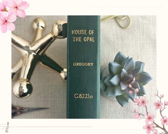 The House of the Opal by Jackson Gregory | 1932 Vintage Mystery Adventure Book | Likely First Edition Text Block | Antique Library Rebound