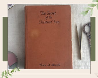 The Secret of the Chestnut Tree (1936) First Edition | Helen A. Monsell | Vintage Girls’ School Mystery | Virginia Juvenile Fiction