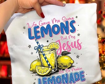 Limonada cristiana PNG, diseño de cita humorística sobre la fe, archivo de sublimación religiosa