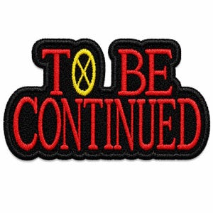 Patch "Continua..." | Patch de meme de anime | Patches bordados termocolantes para jaquetas e bonés